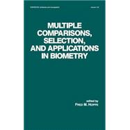 Multiple Comparisons, Selection and Applications in Biometry