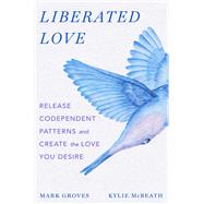 Liberated Love