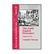Early English Dissenters : In the Light of Recent Research 1550-1641, Illustrative Documents