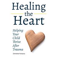 Healing the Heart