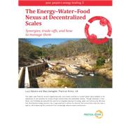 The Energy–water–food Nexus at Decentralized Scales