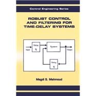 Robust Control and Filtering for Time-delay Systems