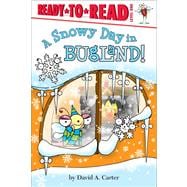 A Snowy Day in Bugland! Ready-to-Read Level 1