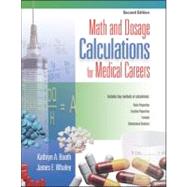 Math and Dosage Calculations for Medical Careers