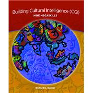 Building Cultural Intelligence (CQ) Nine Megaskills (Neteffect Series)