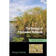 The Biology of Freshwater Wetlands