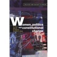 Women, Politics and Constitutional Change: The First Years of the National Assembly for Wales