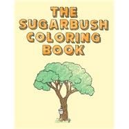 The Sugarbush Coloring Book