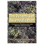 The Dynamics of Decentralization