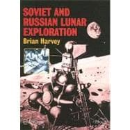 Soviet and Russian Lunar Exploration