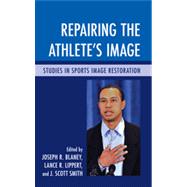 Repairing the Athlete's Image Studies in Sports Image Restoration