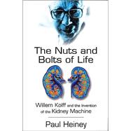The Nuts and Bolts of Life