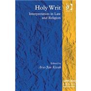 Holy Writ: Interpretation in Law and Religion