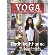 Yoga From the Ganges to Wall Street