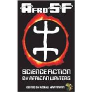 Afrosf: Science Fiction by African Writers