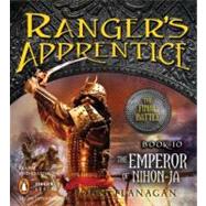Ranger's Apprentice, Book 10: The Emperor of Nihon-Ja