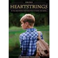 Siblings: Heartstrings: In the Beginning God Created Fathers and Sons