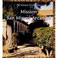 Mission San Migel Arcangel