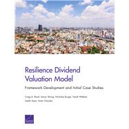 Resilience Dividend Valuation Model Framework Development and Initial Case Studies