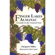 Finger Lakes Almanac : A Guide to the Natural Year