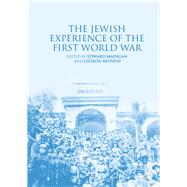 The Jewish Experience of the First World War