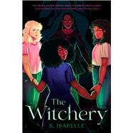 The Witchery (The Witchery, book 1)