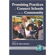 Promising Practices to Connect Schools With the Community