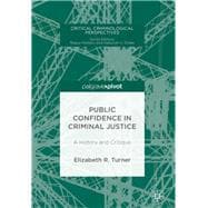 Public Confidence in Criminal Justice