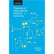 Theories of International Political Economy An Introduction
