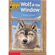 Animal Ark Hauntings #7: Wolf at the Window