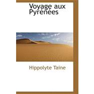 Voyage Aux Pyrtntes