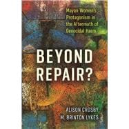 Beyond Repair?