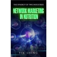 Network Marketing in Nutrition