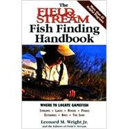 The Field & Stream Fish-Finding Handbook