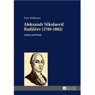 Aleksandr Nikolaevic Radišcev 1749-1802