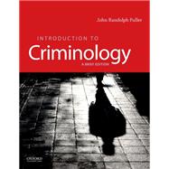 Introduction to Criminology A Brief Edition