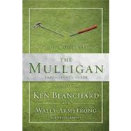 Mulligan : Parable of Second Chances