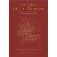 The Taming of the Demons From the Epic of Gesar of Ling