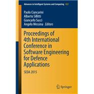 Proceedings of 4th International Conference in Software Engineering for Defence Applications