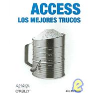 Access / Access Hacks: Los Mejores Trucos / The Best Tricks