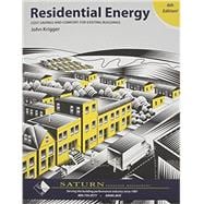 Residential Energy Cost Savings and Comfort for Existing Buildings