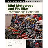 Mini Motocross and Pit Bike Performance Handbook