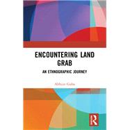 Encountering Land Grab