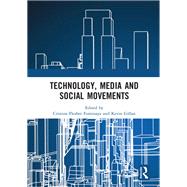 Technology, Media and Social Movements