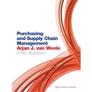 Purchasing and Supply Chain Management : Analysis, Strategy, Planning and Practice