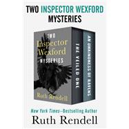 Two Inspector Wexford Mysteries