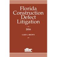 Florida Construction Defect Litigation 2016