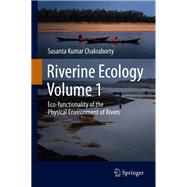 Riverine Ecology Volume 1