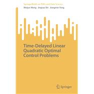 Time-Delayed Linear Quadratic Optimal Control Problems