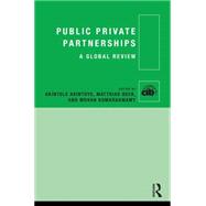Public Private Partnerships: A Global Review